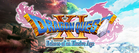 Now Available on Steam - DRAGON QUEST® XI: Echoes of an Elusive Age ...